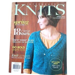 Magazine INTERWEAVE KNITS Spring 2012 Guide 18 Crisp Sweater Guides Patterns